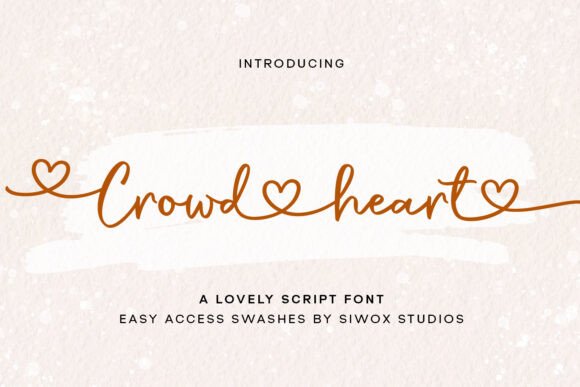Crowd Heart Script: A Versatile Script Font
