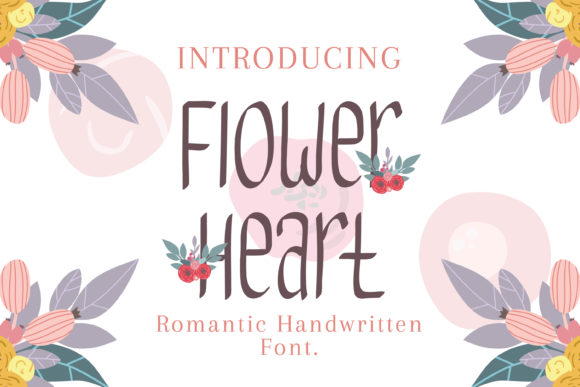 Flower Heart: A Versatile Script Font for Your Brand