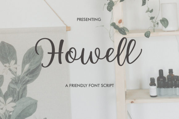 Howell Script: A Font to Elevate Your Campaign Visuals