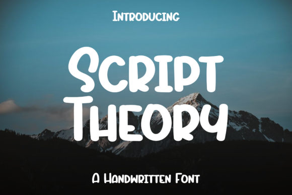 Script Theory: A Versatile Handwritten Font for Engaging Campaigns